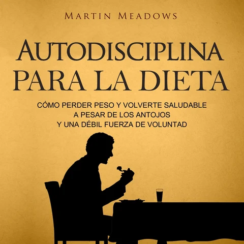 Portada de Autodisciplina para la Dieta