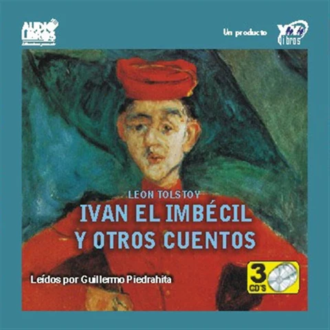 Portada de Ivan El Imbecil Y Otros Cuentos