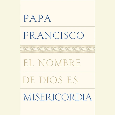 Portada de El nombre de Dios es misericordia