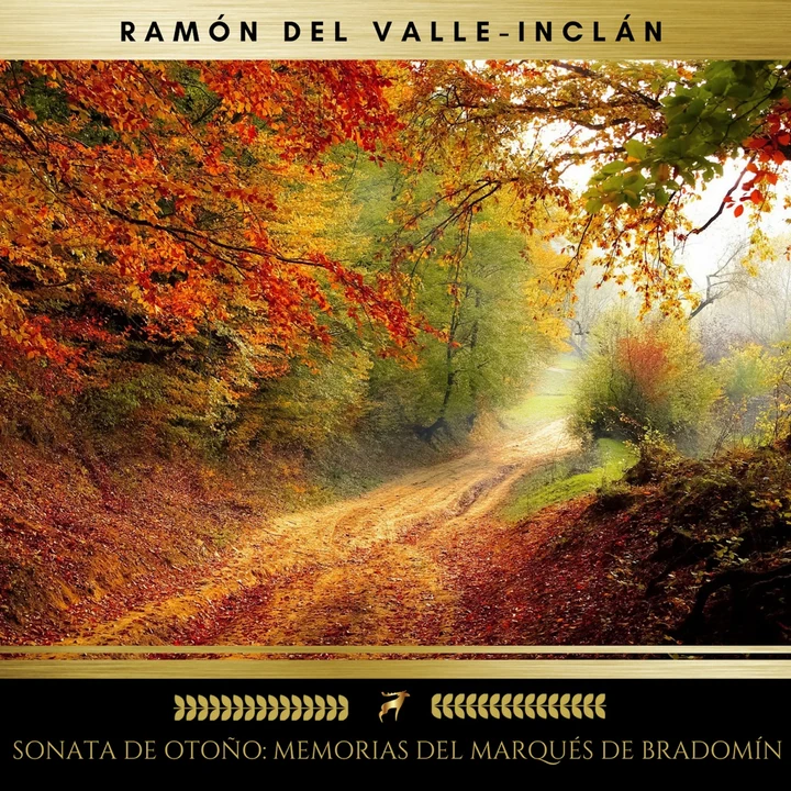 Portada de Sonata De Otoño: Memorias Del Marqués De Bradomín, de Ramón del Valle-Inclán