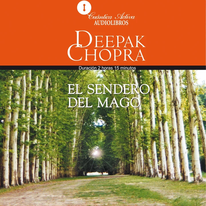 Portada de El Sendero del Mago, de Deepak Chopra