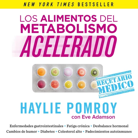 Portada de Los alimentos del metabolismo acelerado