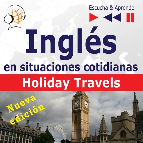 Portada de Inglés en situaciones cotidianas: Holiday Travels – Nueva edición (Nivel de competencia: B2 – Escuche y aprenda)