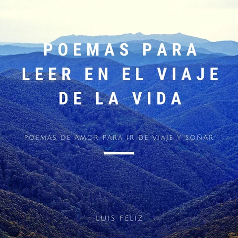 Portada de Poemas para Leer en el Viaje de la Vida [Poems to Read on the Journey of Life] (Unabridged)