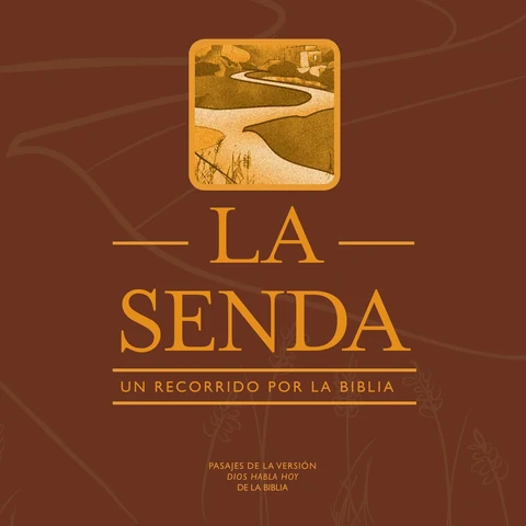 Portada de La Senda [The Path]: Un Recorrido Por La Biblia [A Journey Through the Bible] (Unabridged)