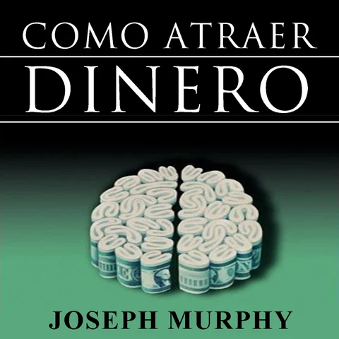 Portada de Como Atraer Dinero