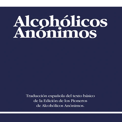 Portada de Alcoholicos Anonimos [Alcoholics Anonymous]
