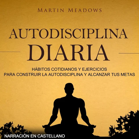 Portada de Autodisciplina diaria (Narración en castellano)