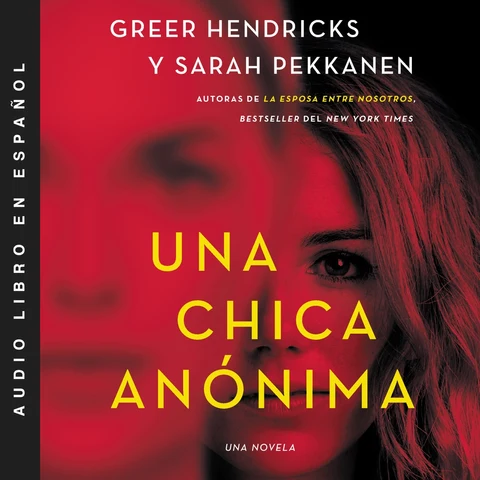 Portada de An Anonymous Girl \ Una chica anónima
