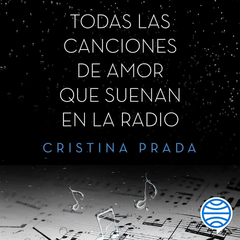 Portada de Todas las canciones de amor que suenan en la radio