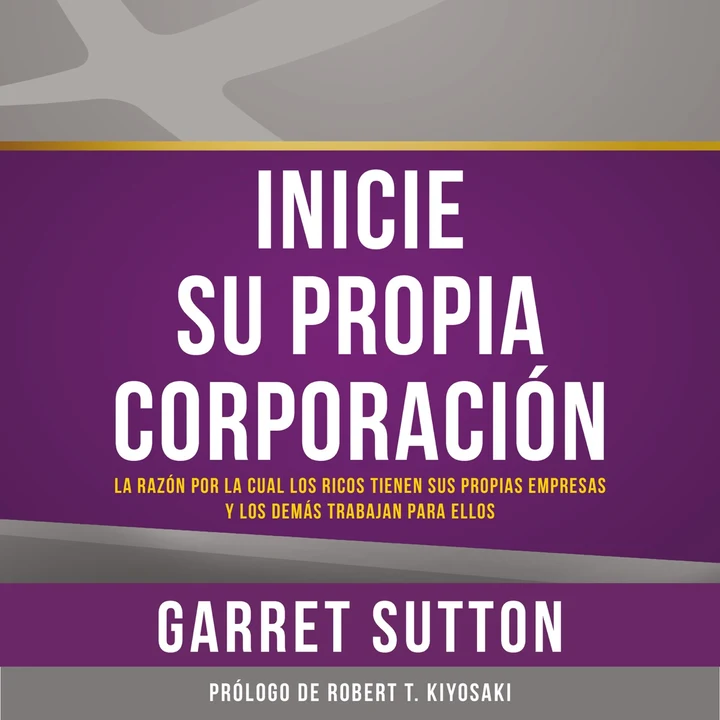 Portada de Inicia tu propia corporación, de Robert I. Sutton