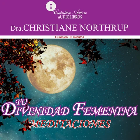 Portada de Tu Divinidad Femenina [Your Divine Femininity]: Meditaciones [Meditations] (Original Recording)