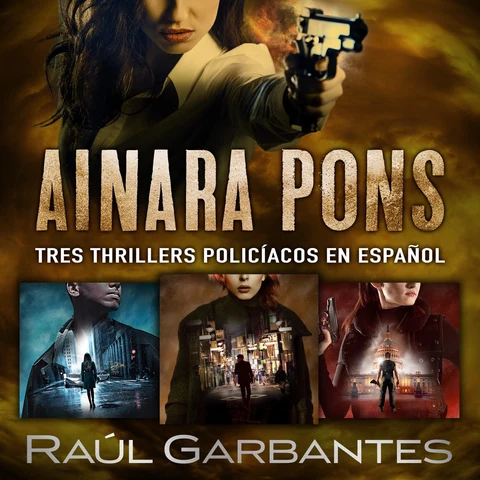 Portada de Ainara Pons: Tres thrillers policíacos en español