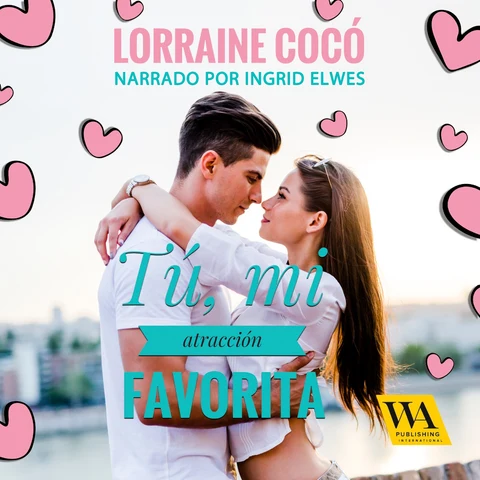 Portada de Tú, mi atracción favorita