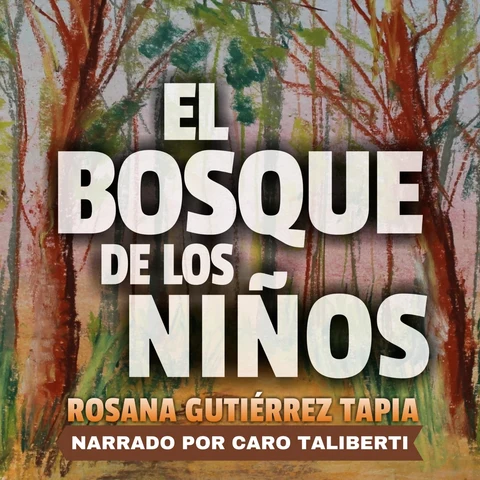 Portada de El Bosque de los Niños