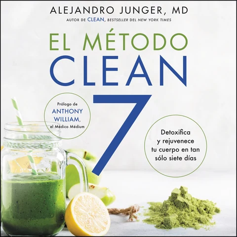 Portada de CLEAN 7 \ El Metodo Clean 7