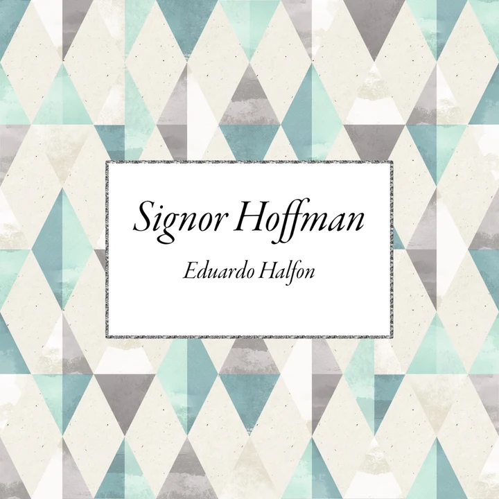 Portada de Signor Hoffman, de Eduardo Halfon