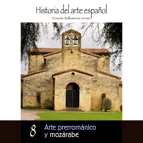 Portada de Arte prerrománico y mozárabe