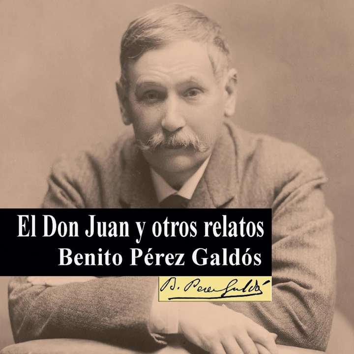 Portada de El Don Juan y otros relatos, de Benito Pérez-Galdós