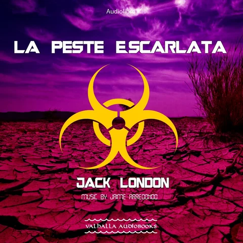 Portada de La peste escarlata [The Scarlet Plague] (Unabridged)
