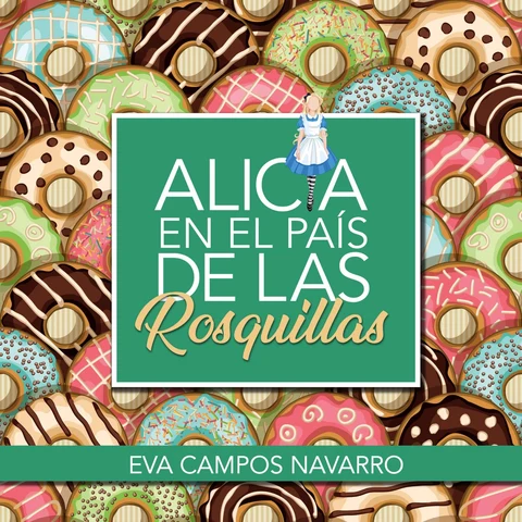 Portada de Alicia en el país de las rosquillas