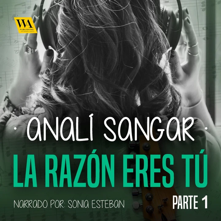 Portada de La razón eres tú 1, de Analí Sangar