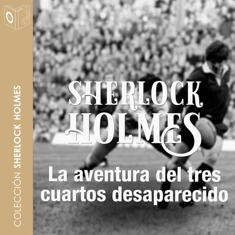 Portada de La aventura del ¾ desaparecido - Dramatizado