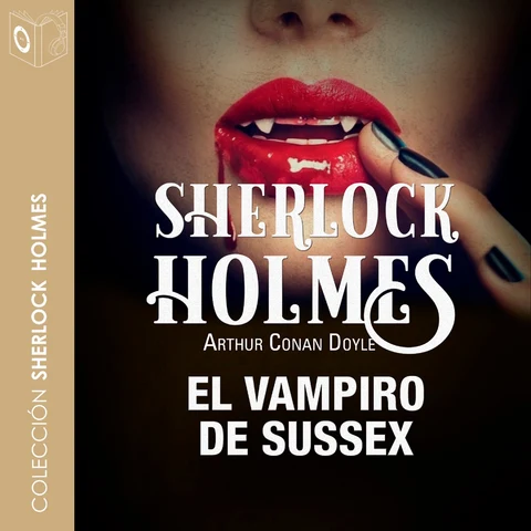 Portada de El vampiro de Sussex - Dramatizado