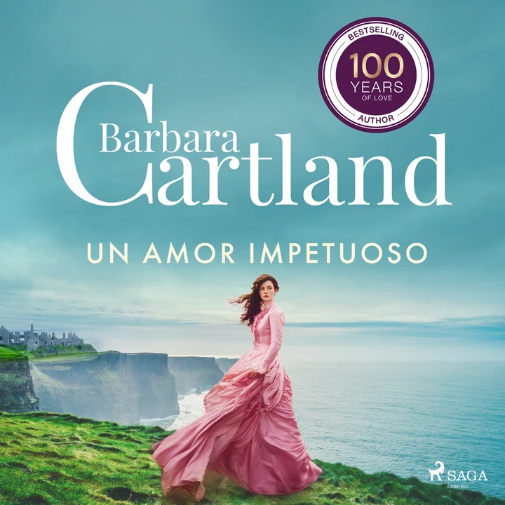 Portada de Un Amor Impetuoso (La Colección Eterna de Barbara Cartland 50), de Barbara Cartland