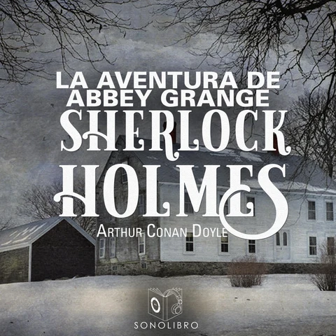 Portada de La aventura de Abbey Grange - Dramatizado
