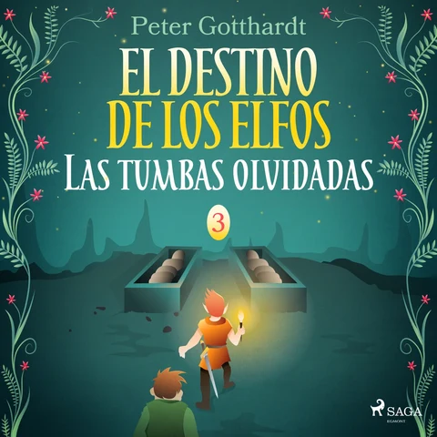 Portada de El destino de los elfos 3: Las tumbas olvidadas