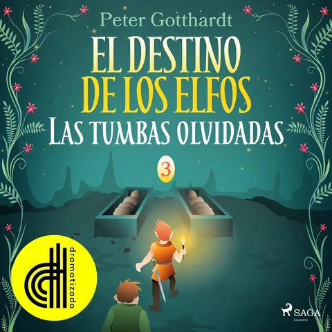 Portada de El destino de los elfos 3: Las tumbas olvidadas