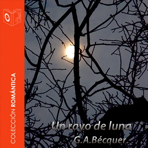 Portada de El rayo de luna - Dramatizado