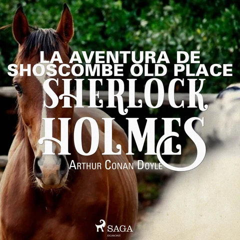 Portada de La aventura de Shoscombe Old place