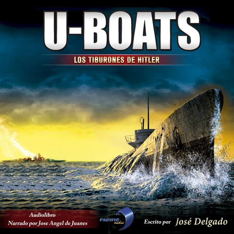 Portada de U-BOATS: Los Tiburones de Hitler