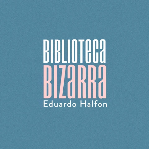 Portada de Biblioteca Bizarra
