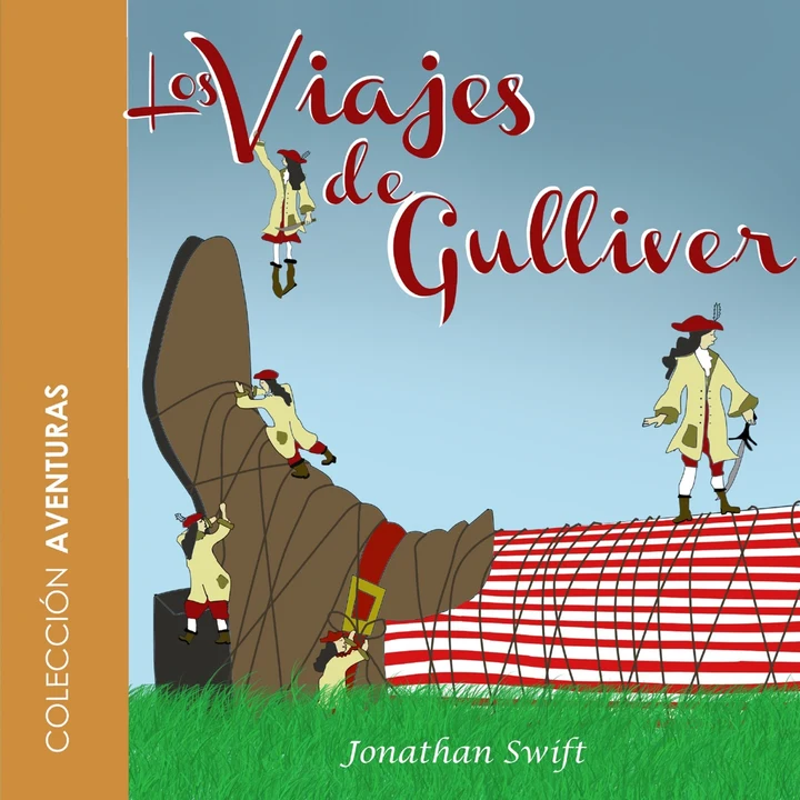 Portada de Los Viajes De Gulliver, de Jonathan Swift