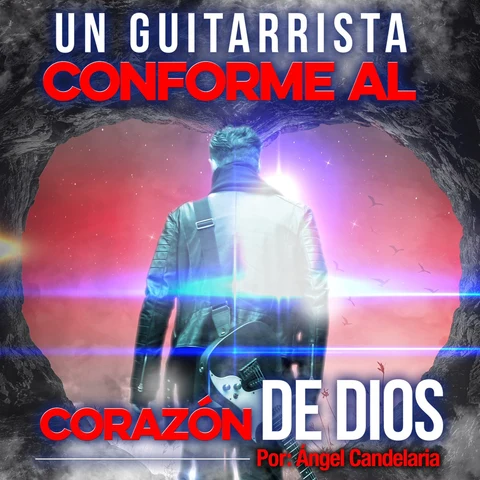 Portada de Un Guitarrista Conforme al Corazón de Dios