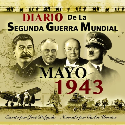 Portada de Diario de la Segunda Guerra Mundial: Mayo 1943