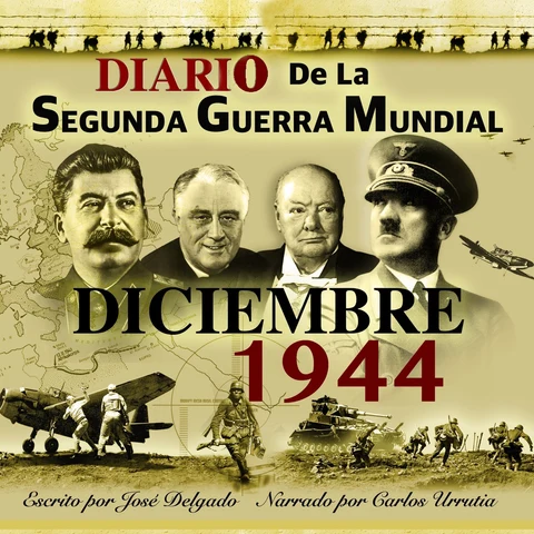 Portada de Diario de la Segunda Guerra Mundial: Diciembre 1944