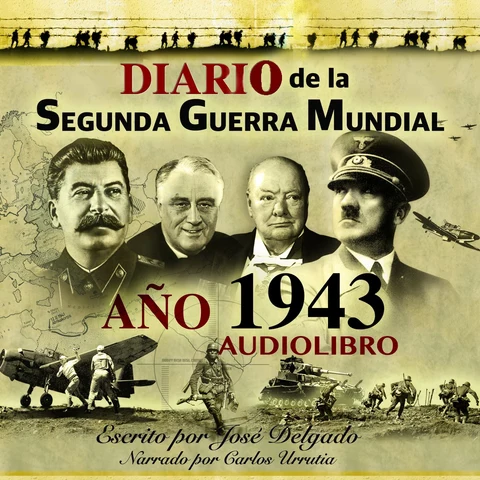 Portada de Diario de la Segunda Guerra Mundial: Año 1943