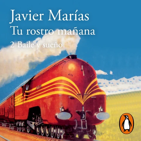 Portada de Tu rostro mañana. 2 Baile y sueño