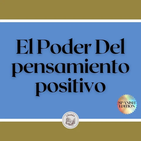 Portada de El Poder Del pensamiento positivo