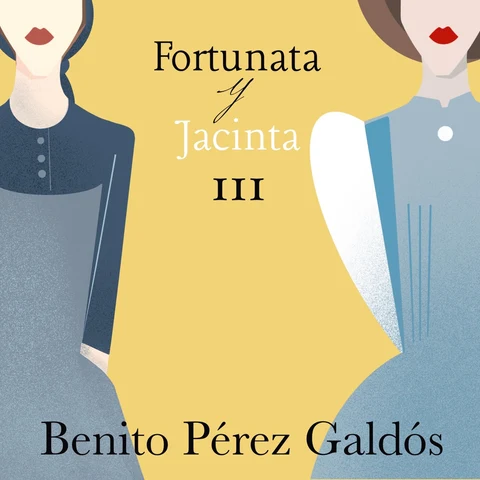Portada de Fortunata y Jacinta. Parte tercera