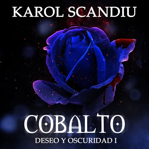 Portada de Saga Deseo y oscuridad: 1. Cobalto