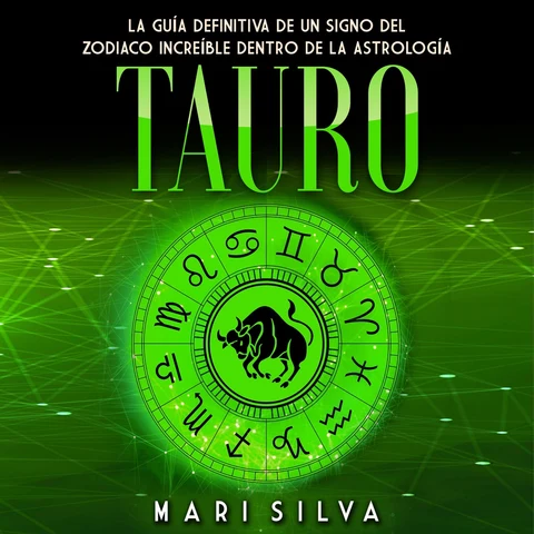 Portada de Tauro: La guía definitiva de un signo del zodiaco increíble dentro de la astrología