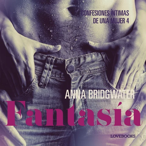 Portada de Fantasía - Confesiones íntimas de una mujer 4