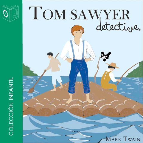 Portada de Tom Sawyer detective - Dramatizado
