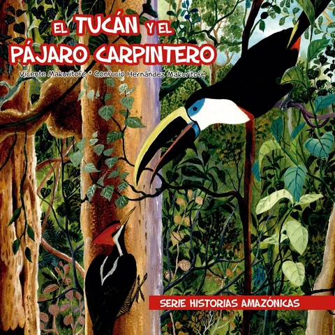 Portada de El tucán y el pájaro carpintero