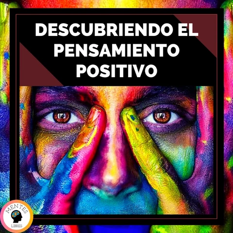 Portada de Descubriendo El Pensamiento Positivo
